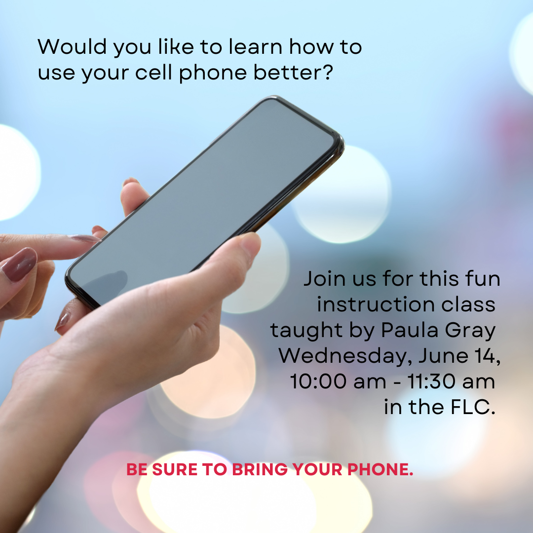 Would you like to learn how to use your cell phone better.png